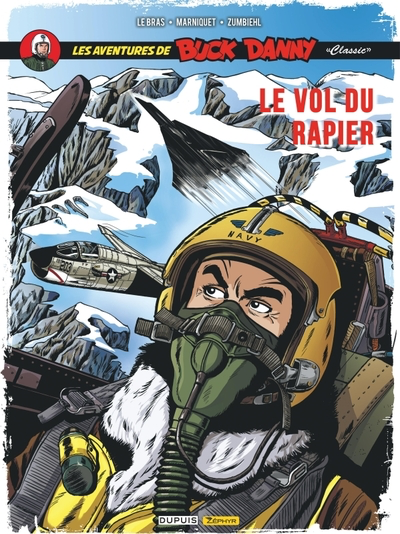 Buck Danny Classic T.09 - Le Vol du Rapier