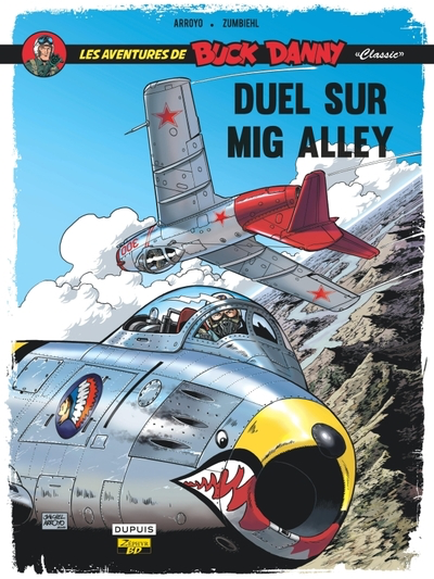 Buck Danny Classic T.02 - Duel sur Mig Alley