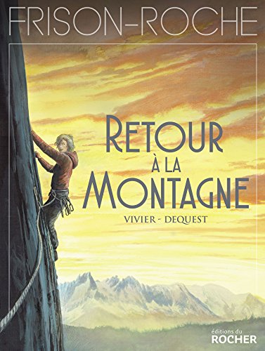 Retour à la Montagne (Frison Roche, 3) - BD