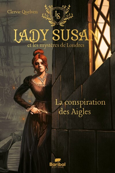 La Conspiration des Aigles - Lady Susan et les mystères de Londres