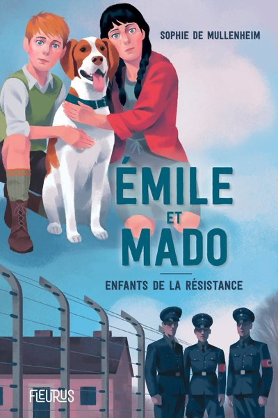 Emile et Mado. Enfants dans la Résistance (col. Au Coeur de l'Histoire)