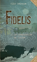 Fidelis 2.Le crépuscule de l'aube