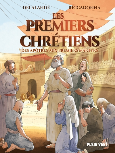 Les Premiers Chrétiens 1 - BD