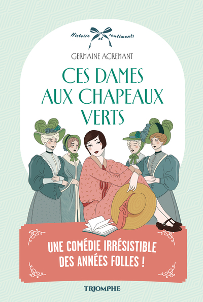 Ces dames aux chapeaux verts