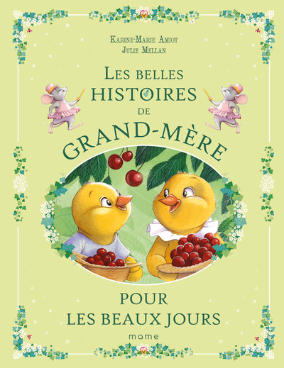 Les belles histoires de Grand-Mère - Pour les beaux jours