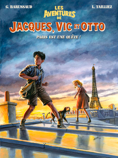 Les Aventures de Jacques, Vic et Otto T.2 - Paris est une Quête