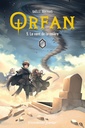 Orfan - Tome 5 - Le vent de la colère