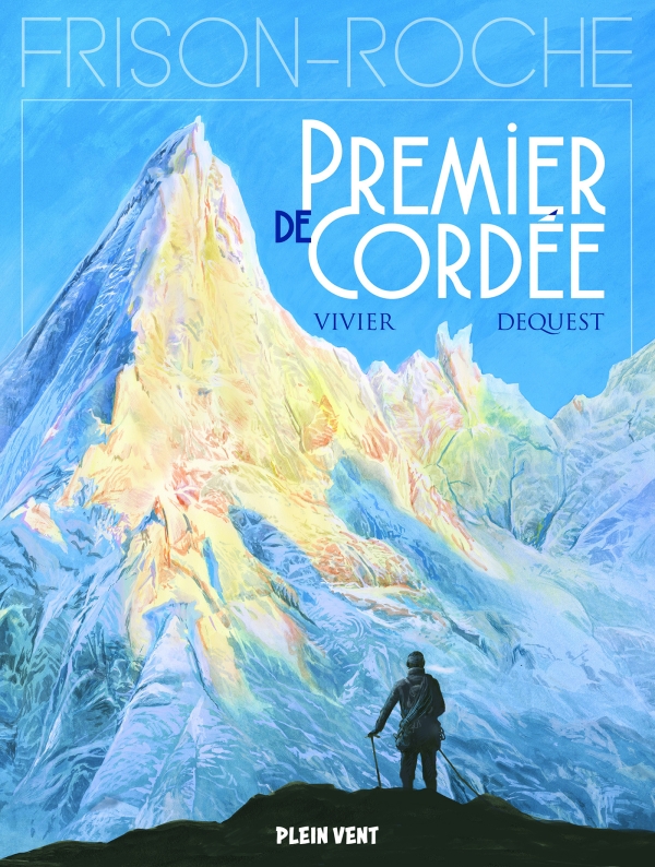 Premier de Cordée (Frison Roche, 1) - BD