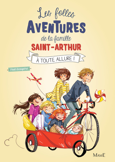 Les Folles Aventures de la Famille Saint-Arthur - Tome 2 - A toute allure !