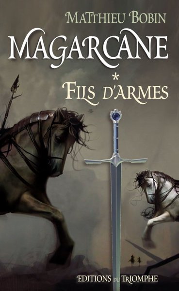 Magarcane - Tome 1 - Fils D'Armes
