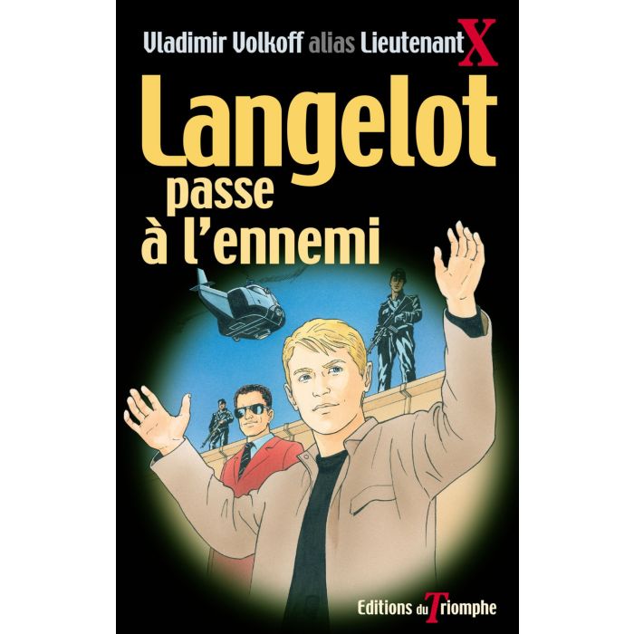 Langelot passe à l'ennemi