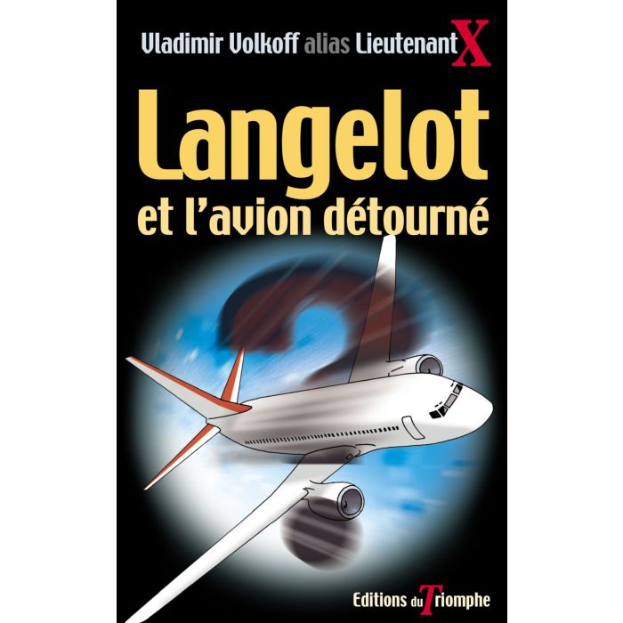 Langelot et l'avion détourné