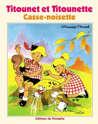 Titounet et Titounette - Tome 3 - Casse-Noisette