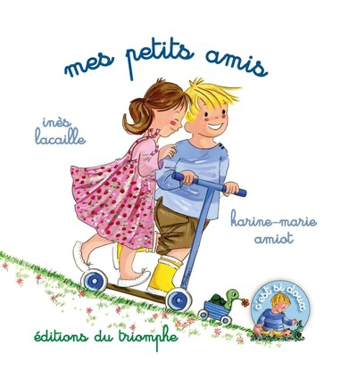 Mes Petits Amis (col. C'est si doux)