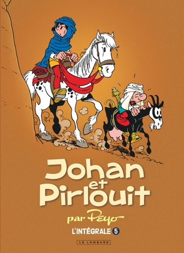 Johan et Pirlouit - L'intégrale Tome 5