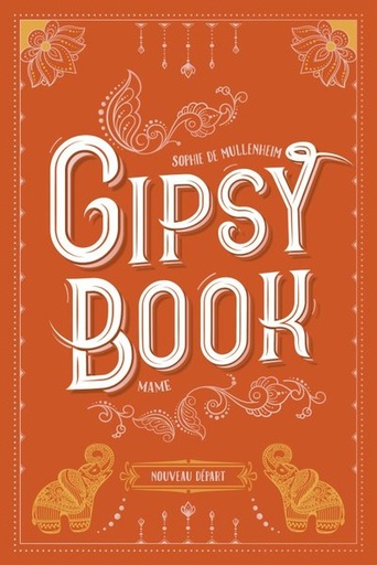 Gipsy Book - Tome 6 - Nouveau départ