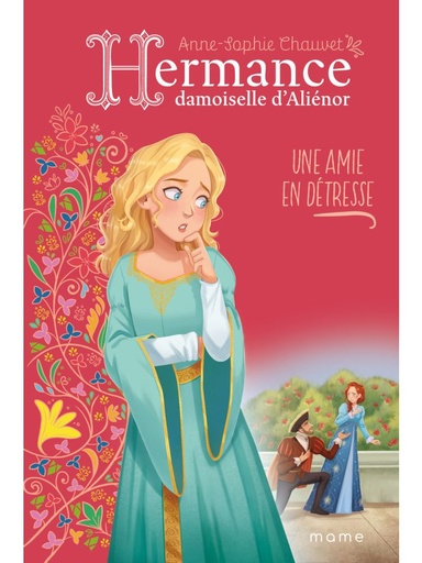 Hermance, Damoiselle d'Aliénor - T.3 - Une amie en détresse