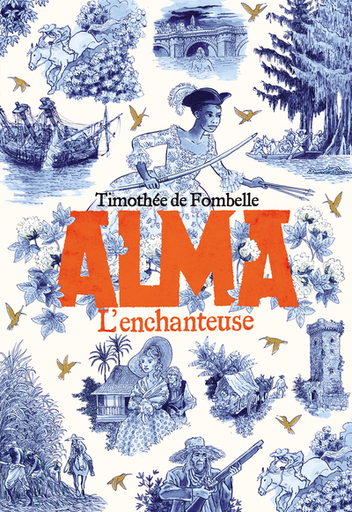 Alma - T.2 - L'enchanteuse