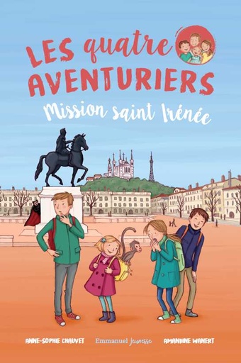 Les Quatre Aventuriers - T.03 - Mission Saint Irénée